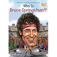 Who Is Bruce Springsteen? (Who Was?) Who Is Bruce Springsteen? (Who Was?) Paperback Kindle Audible Audiobook Library Binding