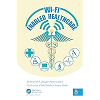 Wi-Fi Enabled Healthcare Wi-Fi Enabled Healthcare Kindle Hardcover