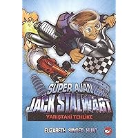Super Ajan Jack Stalwart 8 - Yaristaki Tehlike Super Ajan Jack Stalwart 8 - Yaristaki Tehlike Paperback