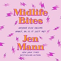 Midlife Bites: Anyone Else Falling Apart, or Is It Just Me? Midlife Bites: Anyone Else Falling Apart, or Is It Just Me? Audible Audiobook Paperback Kindle
