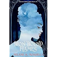 Iron-Bound Flames (The Raek Riders Series Book 1)