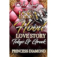 Issa Hood Love Story: Tokyo & Greek Issa Hood Love Story: Tokyo & Greek Kindle Paperback