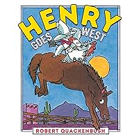 Henry Goes West (Henry Duck) Henry Goes West (Henry Duck) Paperback Kindle Hardcover