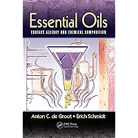 Essential Oils: Contact Allergy and Chemical Composition Essential Oils: Contact Allergy and Chemical Composition Kindle Hardcover