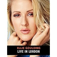 Ellie Goulding - Live in London