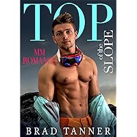 Top of the Slope (MM Romance) Top of the Slope (MM Romance) Kindle Paperback