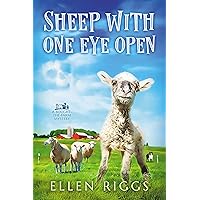 Sheep with One Eye Open (Bought-the-Farm Mystery Book 19) Sheep with One Eye Open (Bought-the-Farm Mystery Book 19) Kindle