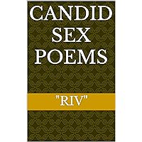Candid Sex Poems Candid Sex Poems Kindle Hardcover Paperback