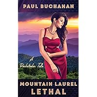 Mountain Laurel Lethal: A Docksteder Tale (Docksteder Tales)