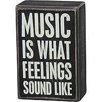 Primitives by Kathy Box Sign - Music Is What Feelings Sound Like, Black, White, 3x4.5 inches