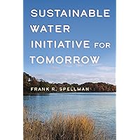 Sustainable Water Initiative for Tomorrow Sustainable Water Initiative for Tomorrow Paperback Kindle