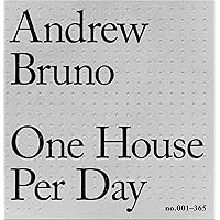 One House Per Day no.001-365 One House Per Day no.001-365 Paperback