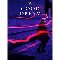 A Good Dream
