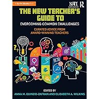 The New Teacher's Guide to Overcoming Common Challenges (Kappa Delta Pi Co-Publications) The New Teacher's Guide to Overcoming Common Challenges (Kappa Delta Pi Co-Publications) Paperback eTextbook Hardcover