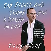 Say Please and Thank You & Stand in Line Say Please and Thank You & Stand in Line Audible Audiobook Kindle Paperback