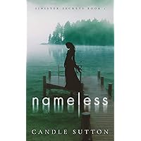 Nameless (Sinister Secrets Book 1)