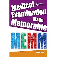 Medical Examination Made Memorable: Integrating Everything, Book 4 Medical Examination Made Memorable: Integrating Everything, Book 4 Kindle Paperback