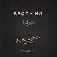 Beqoming: Everything You Didn't Know You Wanted Beqoming: Everything You Didn't Know You Wanted Audible Audiobook Paperback Kindle Hardcover
