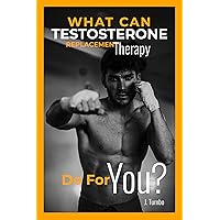 The How to Guide on Testosterone Replacement Therapy: 106 week experiment with TRT (Honest Review by a Regular Guy) The How to Guide on Testosterone Replacement Therapy: 106 week experiment with TRT (Honest Review by a Regular Guy) Kindle Paperback