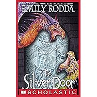 The Silver Door (Three Doors Trilogy Book 2) The Silver Door (Three Doors Trilogy Book 2) Kindle Hardcover Paperback