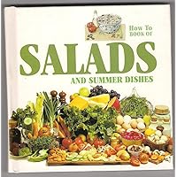Salads and Summer Dishes (How to Series)
