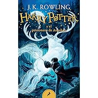 Harry Potter y el prisionero de Azkaban / Harry Potter and the Prisoner of Azkaban (Spanish Edition) Harry Potter y el prisionero de Azkaban / Harry Potter and the Prisoner of Azkaban (Spanish Edition) Paperback