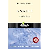Angels: 8 Studies for Individuals or Groups (LifeGuide Bible Studies)