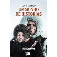 Un mundo de historias / A World of Stories (Spanish Edition) Un mundo de historias / A World of Stories (Spanish Edition) Paperback Kindle Audible Audiobook