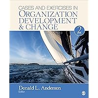 Cases and Exercises in Organization Development & Change Cases and Exercises in Organization Development & Change Paperback Kindle