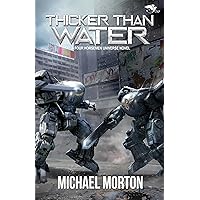 Thicker than Water (The Phoenix Initiative Book 10) Thicker than Water (The Phoenix Initiative Book 10) Kindle Paperback