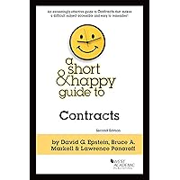 A Short and Happy Guide to Contracts (Short & Happy Guides) A Short and Happy Guide to Contracts (Short & Happy Guides) Paperback Kindle