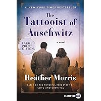 The Tattooist of Auschwitz: A Novel The Tattooist of Auschwitz: A Novel Audible Audiobook Kindle Hardcover Paperback Audio CD Mass Market Paperback