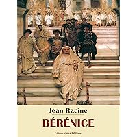 Bérénice (French Edition) Bérénice (French Edition) Kindle Paperback Mass Market Paperback Pocket Book