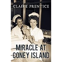 Miracle at Coney Island: How a Sideshow Doctor Saved Thousands of Babies and Transformed American Medicine (Kindle Single) Miracle at Coney Island: How a Sideshow Doctor Saved Thousands of Babies and Transformed American Medicine (Kindle Single) Kindle Audible Audiobook MP3 CD