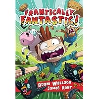 Frantically Fantastic! (The Jackson Payne Adventures Book 6) Frantically Fantastic! (The Jackson Payne Adventures Book 6) Kindle Paperback