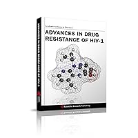 Advances in Drug Resistance of HIV-1