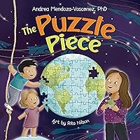 The Puzzle Piece: A Children's Book About Authenticity and Self-Love (Wholesome Children: Self Awareness) The Puzzle Piece: A Children's Book About Authenticity and Self-Love (Wholesome Children: Self Awareness) Kindle Hardcover