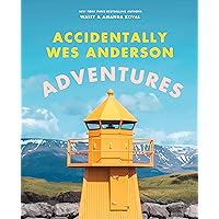 Accidentally Wes Anderson: Adventures Accidentally Wes Anderson: Adventures Hardcover Kindle Audible Audiobook