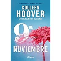 9 de Noviembre / November 9 (Spanish Edition) 9 de Noviembre / November 9 (Spanish Edition) Paperback Kindle Audible Audiobook
