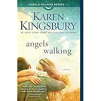 Angels Walking: A Novel (1) Angels Walking: A Novel (1) Kindle Paperback Audible Audiobook Hardcover Audio CD