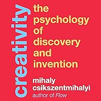 Creativity: The Psychology of Discovery and Invention Creativity: The Psychology of Discovery and Invention Audible Audiobook Paperback Kindle Hardcover Audio CD