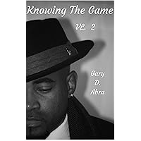 Knowing The Game VL.2 Knowing The Game VL.2 Kindle Paperback