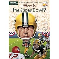 What Is the Super Bowl? (What Was?) What Is the Super Bowl? (What Was?) Paperback Audible Audiobook Kindle Library Binding
