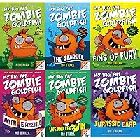 My Big Fat Zombie Goldfish 6 Book Series, The Sequel, Fins of Fury, Any Fin is Possible, Live and Let Swim, Jurassic Carp