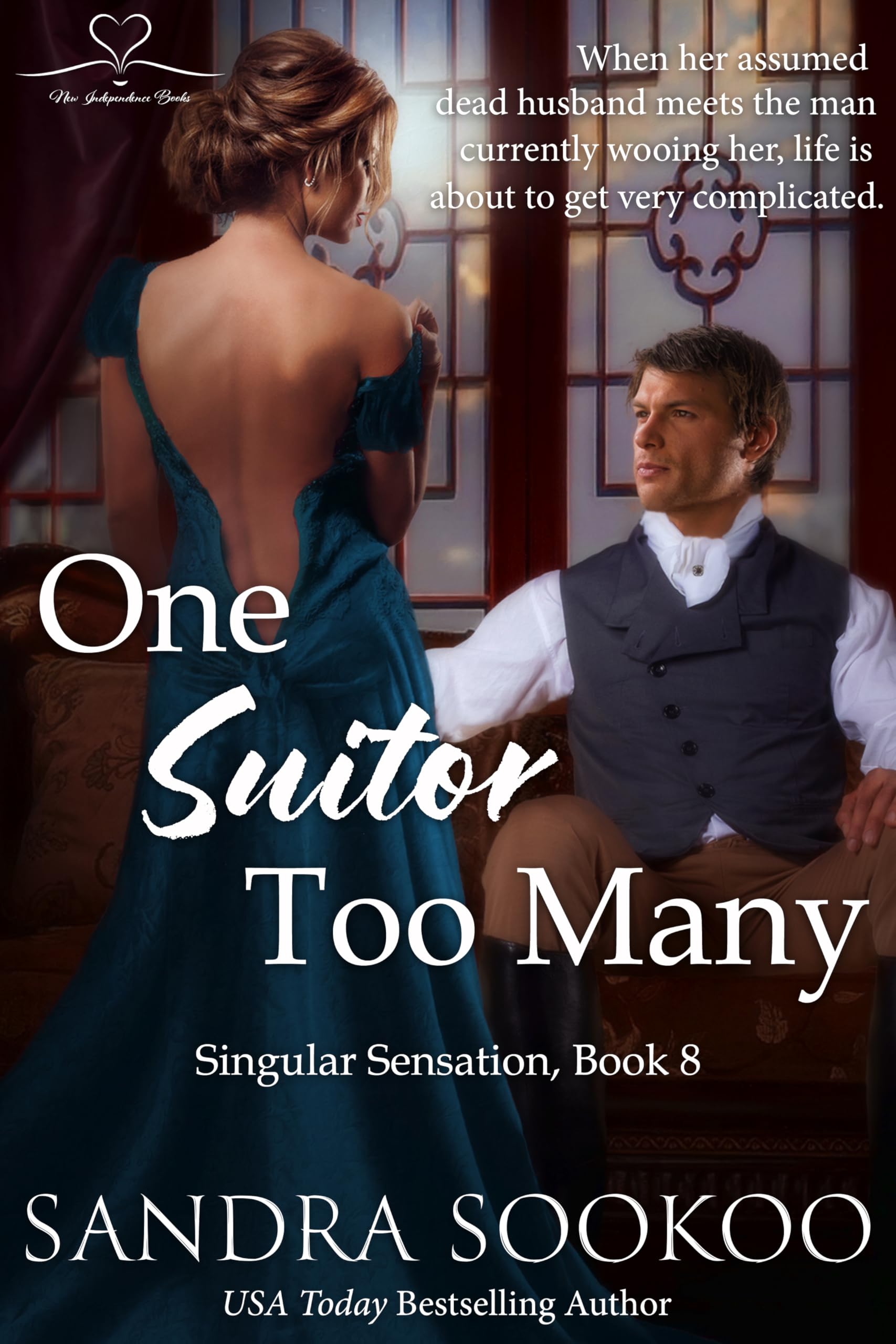 One Suitor Too Many (Singular Sensation Book 8)