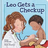 Leo Gets a Checkup (Leo Can!) Leo Gets a Checkup (Leo Can!) Hardcover
