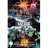 Black Science Volume 1: The Beginner's Guide to Entropy 10th Anniversary Deluxe Hardcover Black Science Volume 1: The Beginner's Guide to Entropy 10th Anniversary Deluxe Hardcover Hardcover Kindle