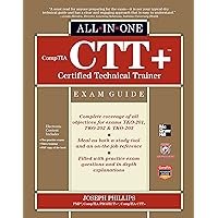 CompTIA CTT+ Certified Technical Trainer All-in-One Exam Guide CompTIA CTT+ Certified Technical Trainer All-in-One Exam Guide Kindle Product Bundle