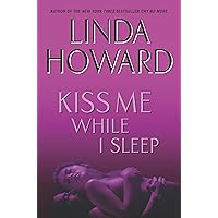 Kiss Me While I Sleep (CIA Spies Series Book 3) Kiss Me While I Sleep (CIA Spies Series Book 3) Kindle Mass Market Paperback Audible Audiobook Hardcover Paperback MP3 CD
