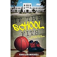 If the School Fits: Recruiting Guide for Players, Coaches, and Parents